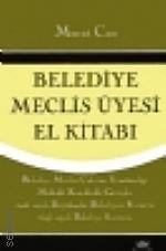 Belediye Meclis Üyesi El Kitabı Murat Can  - Kitap