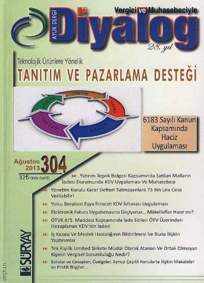 Vergici ve Muhasebeciyle Diyalog Dergisi Sayı:304 Ağustos 2013 Süleyman Genç 
