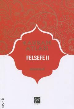 Kavram Atlası – Felsefe – 2 Ahmet Yıldırım