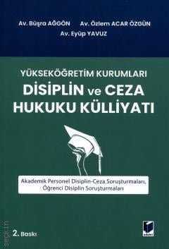 Yükseköğretim Kurumları Disiplin ve Ceza Hukuku Külliyatı