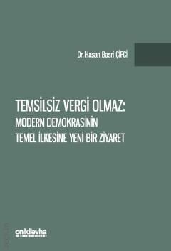 Temsilsiz Vergi Olmaz Hasan Basri Çifci