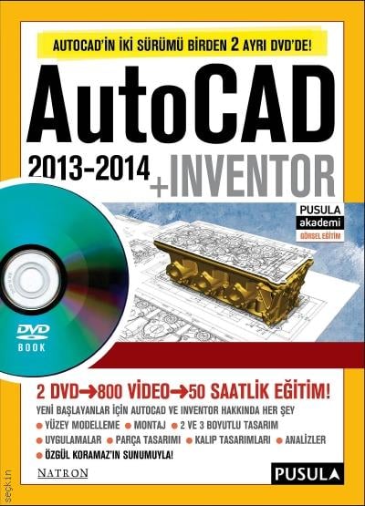 AutoCAD 2013–2014 + Inventor Özgül Koramaz  - Kitap