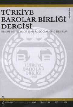 Türkiye Barolar Birliği Dergisi – Sayı:132 Özlem Bilgilioğlu 