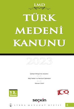 Türk Medeni Kanunu / LMD–4