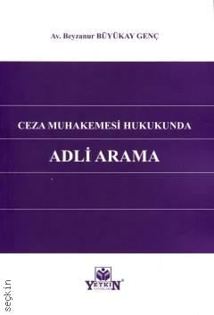 Ceza Muhakemesi Hukukunda Adli Arama