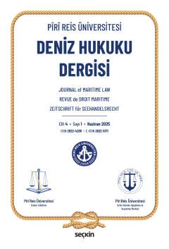 Piri Reis Üniversitesi Deniz Hukuku Dergisi C: 4 S: 1