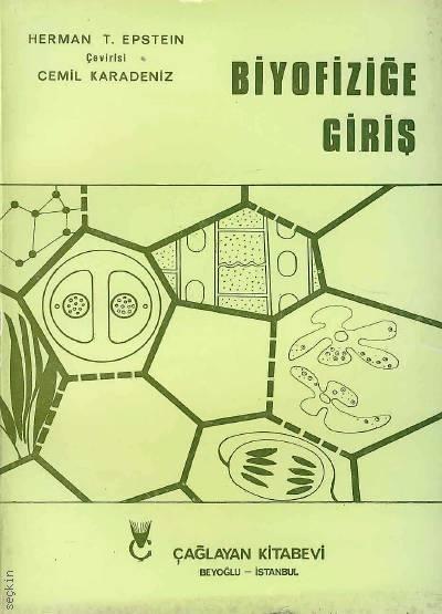 Biyofiziğe Giriş Herman T. Epstein  - Kitap