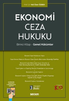 Ekonomi Ceza Hukuku – Birinci Kitap: Genel Hükümler Prof. Dr. Veli Özer Özbek  - Kitap