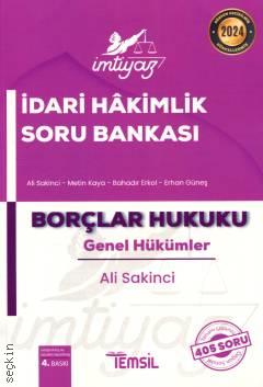 İdari Hakimlik Soru Bankası – Borçlar Hukuku – Genel Hükümler Ali Sakinci