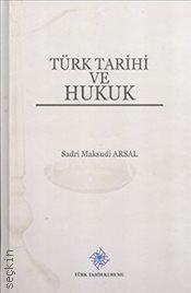 Türk Tarihi ve Hukuk Sadri Maksudi Arsal  - Kitap