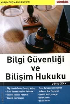 Bilgi Güvenliği ve Bilişim Hukuku Güneş Okan