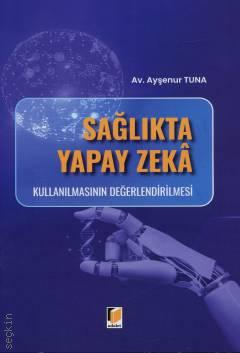 Sağlıkta Yapay Zeka