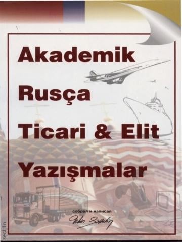 Akademik Rusça Ticari & Elit Yazışmalar Tekin Gültekin  - Kitap