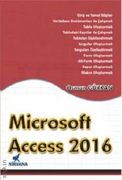 Microsoft Access 2016 Osman Gürkan  - Kitap