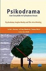 Psikodrama Artı Gerçeklik ve İyileştirme Sanatı Barış Şimşek  - Kitap