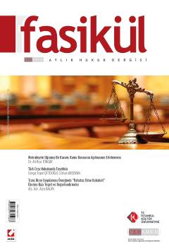 Fasikül Aylık Hukuk Dergisi Sayı:67 Haziran 2015 Prof. Dr. Bahri Öztürk 