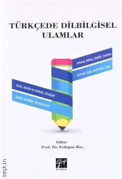 Türkçede Dilbilgisel Ulamlar Prof. Dr. Erdoğan Boz  - Kitap