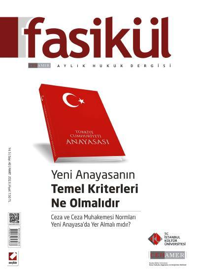 Fasikül Aylık Hukuk Dergisi Sayı:40 Mart 2013 Bahri Öztürk