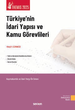 THEMIS – Türkiye'nin İdari Yapısı ve Kamu Görevlileri Konu Kitabı Reşit Gürbüz  - Kitap