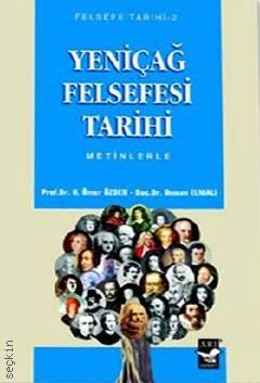 Yeniçağ Felsefesi Tarihi Ömer Özden, Osman Elmalı 