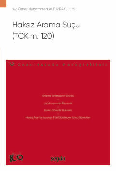 Haksız Arama Suçu (TCK m. 120)