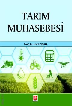Tarım Muhasebesi Prof. Dr. Halil Fidan  - Kitap