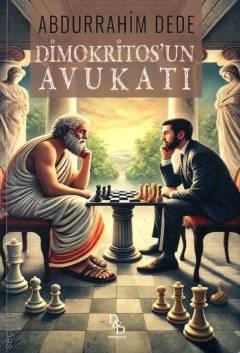 Dimokritos'un Avukatı Abdurrahim Dede