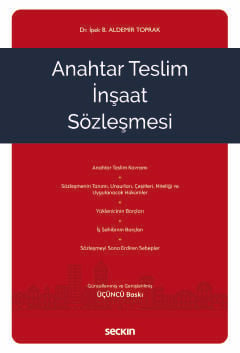 Anahtar Teslim İnşaat Sözleşmesi