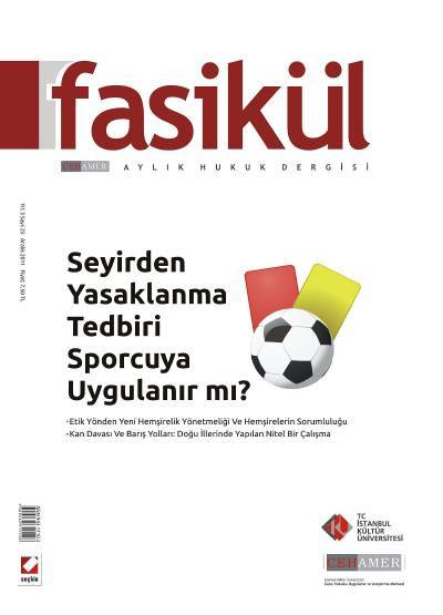 Fasikül Aylık Hukuk Dergisi Sayı:25 Aralık 2011 Bahri Öztürk