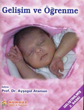 Gelişim ve Öğrenme Ayşegül Ataman  - Kitap