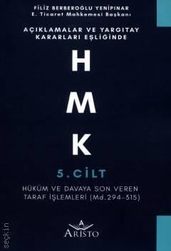 HMK Cilt:5 (Md. 294 – 315) Filiz Yenipınar
