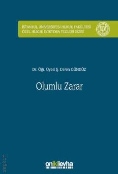 Olumlu Zarar
 Ş. Deren Gündüz