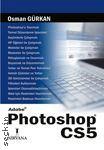 Adobe Photoshop CS5 Osman Gürkan  - Kitap