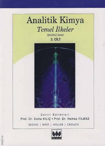 Analitik Kimya Temel İlkeler Cilt:2 Douglas A. Skoog, Donald M. West, F. James Holler