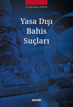 Yasa Dışı Bahis Suçları