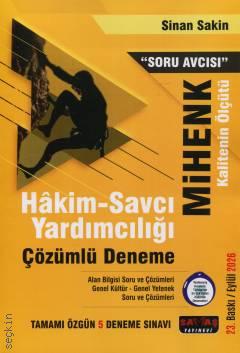 Mihenk Soru Avcısı Mezunlar ve Avukatlar İçin Hakim ve Savcı Yardımcılığı Çözümlü Deneme Sınavı Çözümlü Sinan Sakin  - Kitap