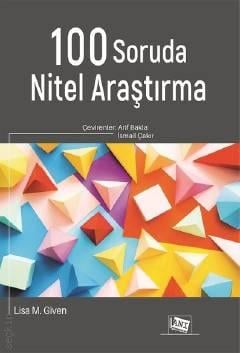 100 Soruda Nitel Araştırma Lisa M. Given  - Kitap