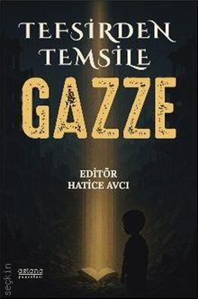 Tefsirden Temsile Gazze