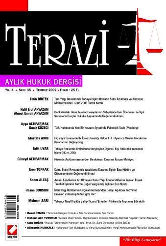 Terazi Aylık Hukuk Dergisi Sayı:35 Temmuz 2009 Cemre Kocaçimen