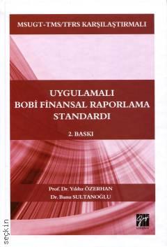 Uygulamalı Bobi Finansal Raporlama Standardı  Prof. Dr. Yıldız Özerhan, Dr. Banu Sultanoğlu  - Kitap
