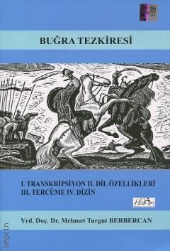 Buğra Tezkiresi Yrd. Doç. Dr. Mehmet Turgut Berbercan  - Kitap
