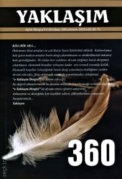 Yaklaşım Dergisi Sayı: 360 Aralık 2022 Elvan Bal