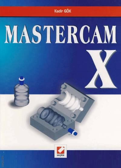 Mastercam X Kadir Gök  - Kitap