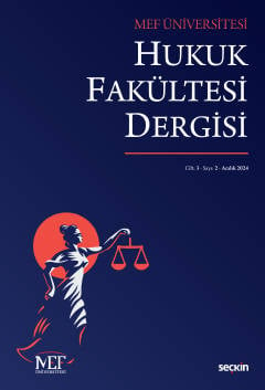 MEF Üniversitesi Hukuk Fakültesi Dergisi C:3 S:2