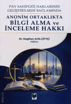 Anonim Ortaklıkta Bilgi Alma ve İnceleme Hakkı