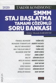 SMMM Staj Başlatma Tamamı Çözümlü Soru Bankası Mustafa Karadeniz  - Kitap