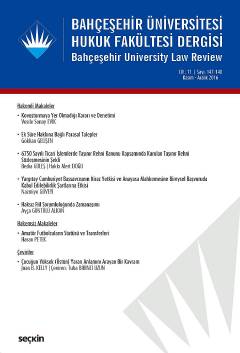 Bahçeşehir Üniversitesi Hukuk Fakültesi Dergisi Cilt:11 Sayı:147 – 148 Kasım – Aralık 2016 Ceren Zeynep Pirim