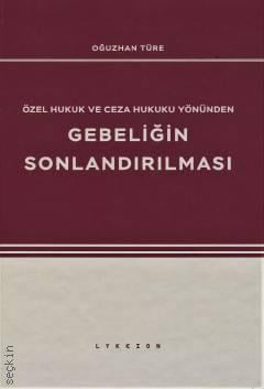 Gebeliğin Sonlandırılması Oğuzhan Türe