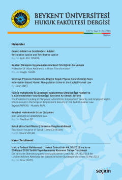 Beykent Üniversitesi Hukuk Fakültesi Dergisi Cilt:5 – Sayı:9 – Haziran 2019 D. Celaleddin Kavas