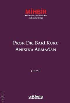 Prof. Dr. Baki Kuru Anısına Armağan (4 Cilt)